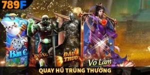 Quay hũ trúng thưởng