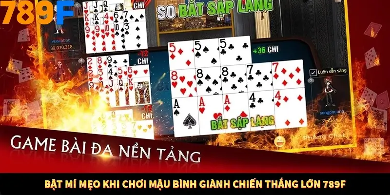 Bật mí mẹo khi chơi mậu bình giành chiến thắng lớn 789F