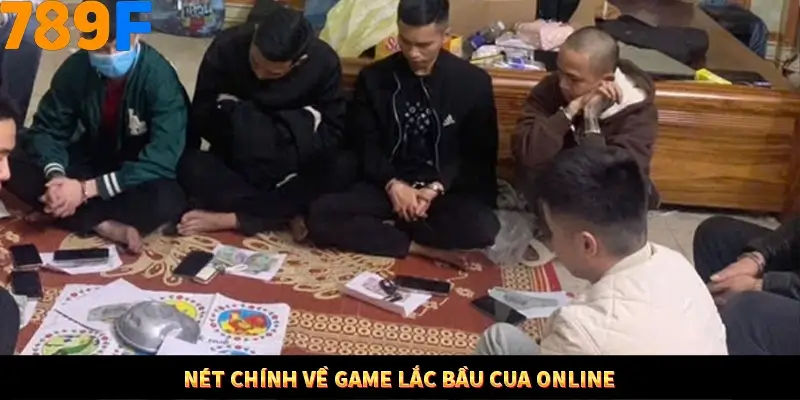 Game Tài Xỉu Là Gì? Trò Chơi Ăn Khách Số 1 Hiện Nay Ở 789F 1 Nét chính về game lắc Bầu Cua online
