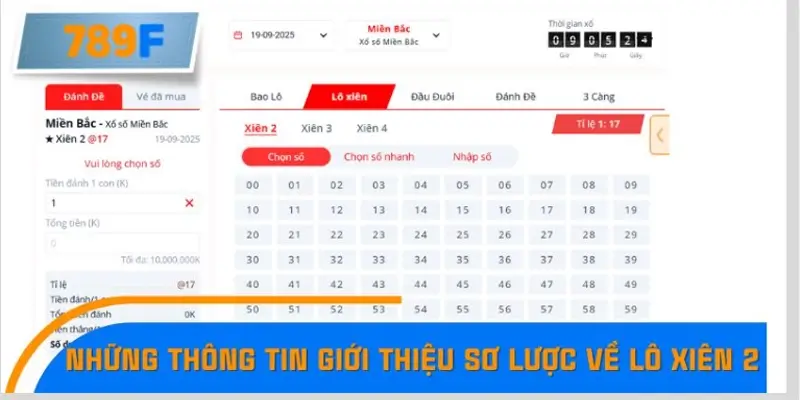 Những thông tin giới thiệu sơ lược về lô xiên 2