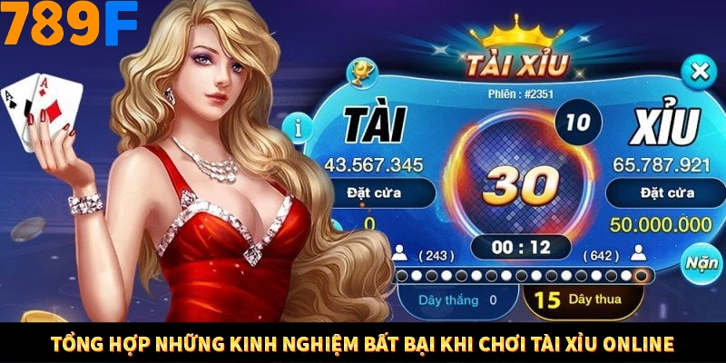 Tổng hợp những kinh nghiệm bất bại khi chơi tài xỉu online